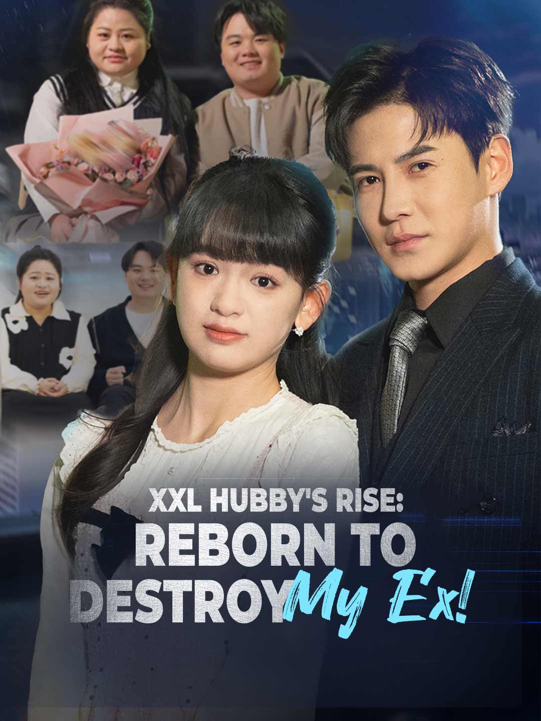 XXL Hubby's Rise: Reborn to Destroy My Ex!
